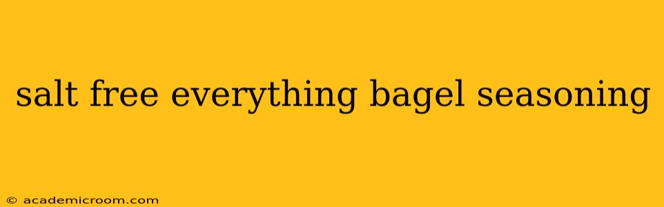 salt free everything bagel seasoning