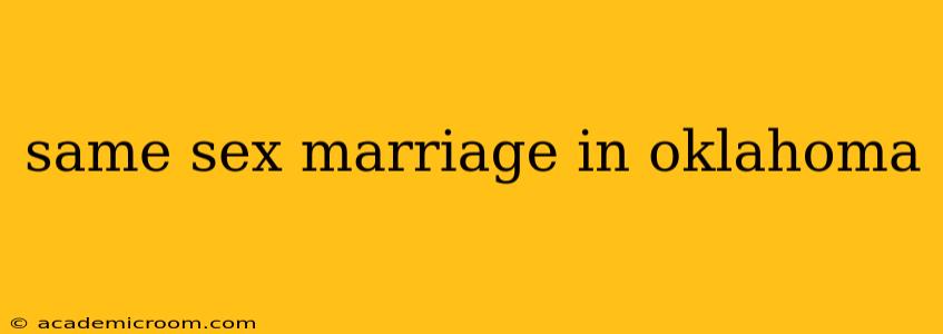same sex marriage in oklahoma