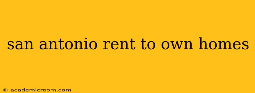 san antonio rent to own homes
