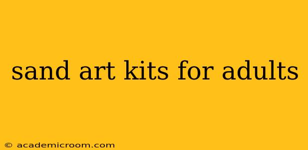 sand art kits for adults