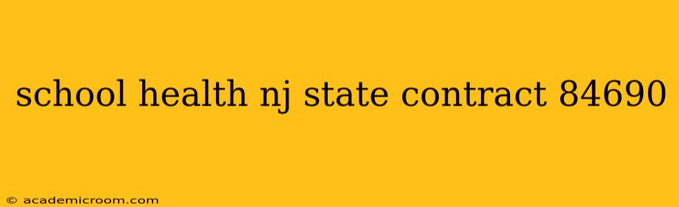 school health nj state contract 84690