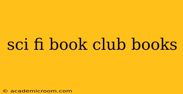 sci fi book club books
