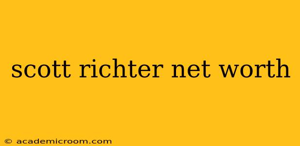 scott richter net worth