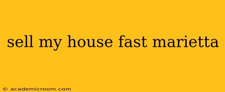sell my house fast marietta