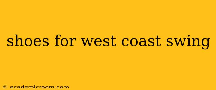 shoes for west coast swing