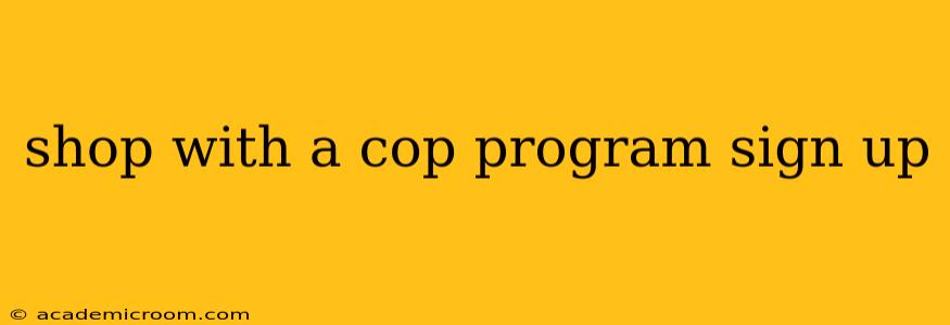 shop with a cop program sign up