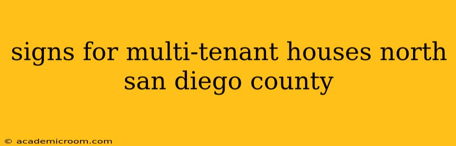 signs for multi-tenant houses north san diego county