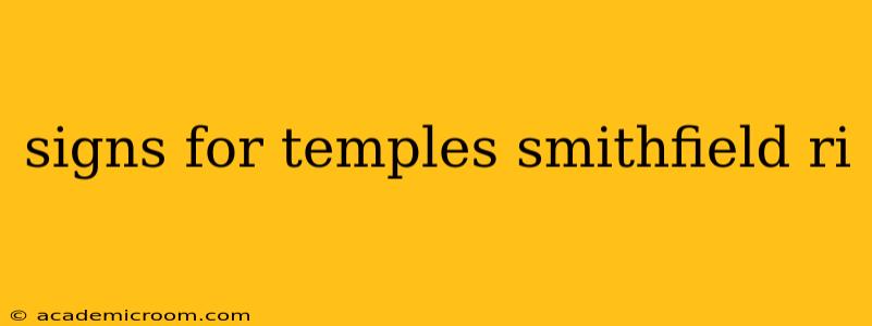 signs for temples smithfield ri