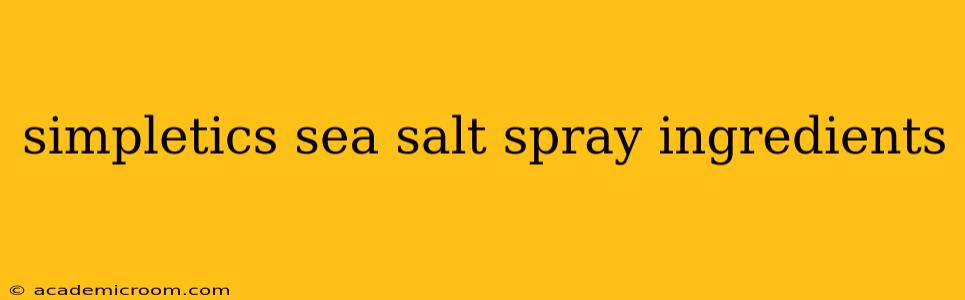 simpletics sea salt spray ingredients