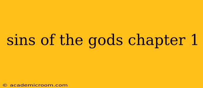 sins of the gods chapter 1