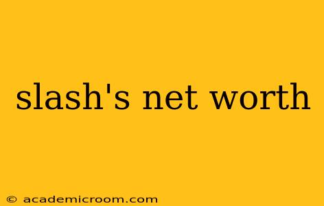 slash's net worth