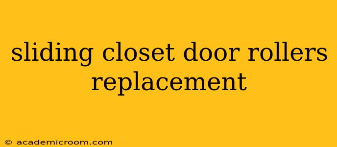 sliding closet door rollers replacement