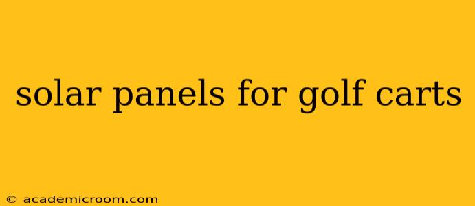 solar panels for golf carts