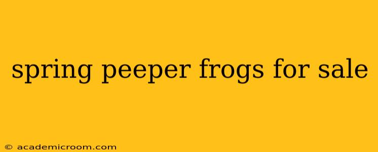 spring peeper frogs for sale