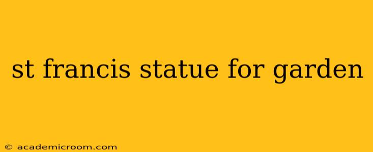 st francis statue for garden