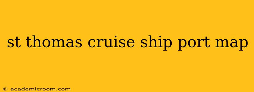 st thomas cruise ship port map