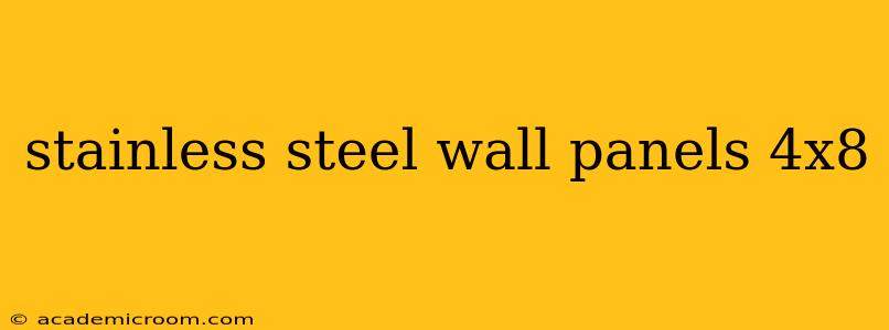 stainless steel wall panels 4x8