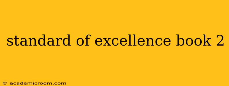 standard of excellence book 2