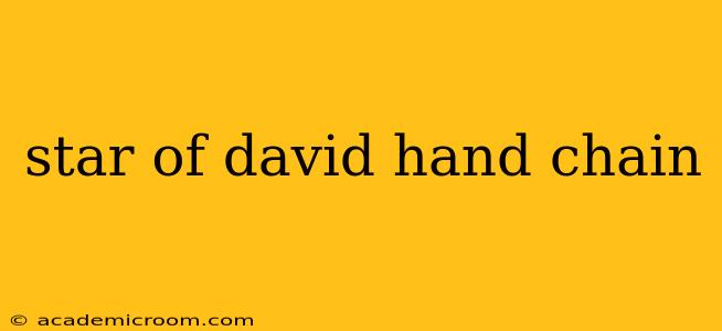 star of david hand chain
