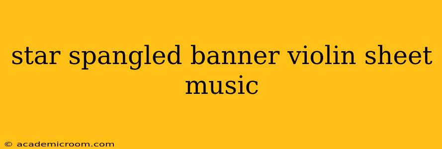 star spangled banner violin sheet music