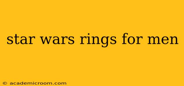 star wars rings for men