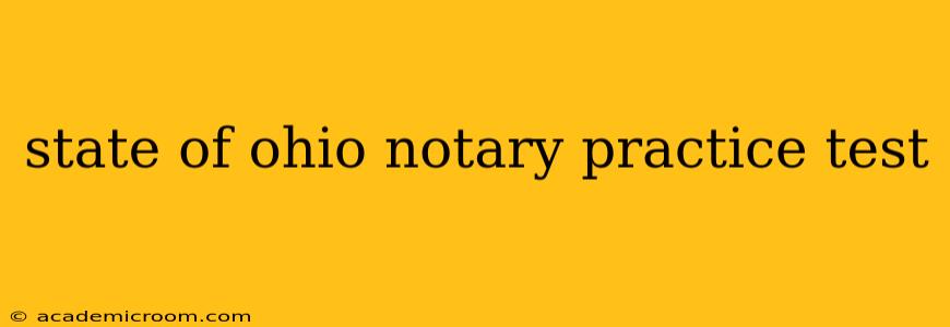 state of ohio notary practice test