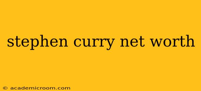 stephen curry net worth