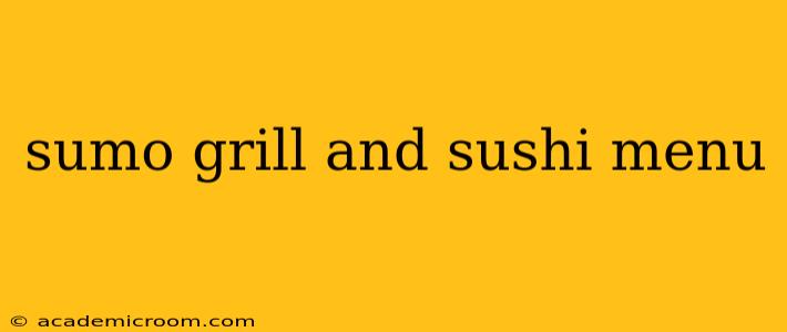sumo grill and sushi menu