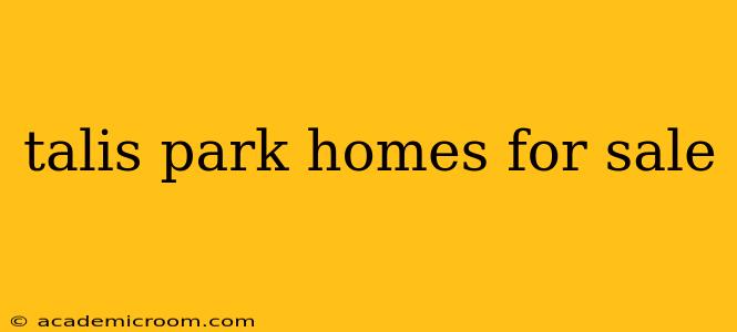 talis park homes for sale