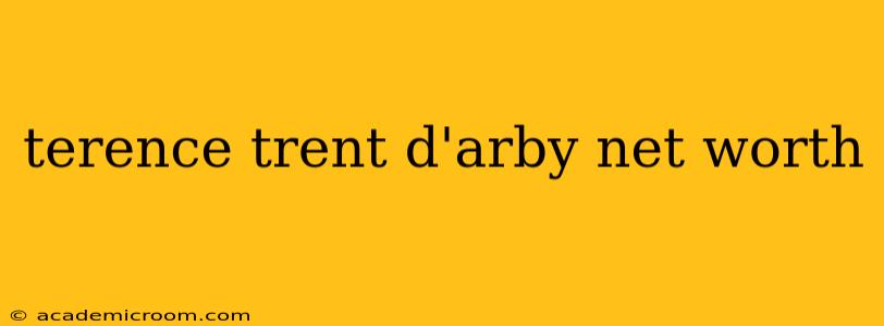 terence trent d'arby net worth