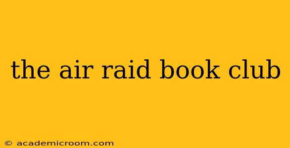 the air raid book club