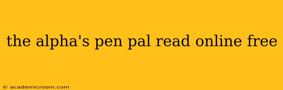 the alpha's pen pal read online free
