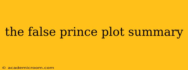 the false prince plot summary