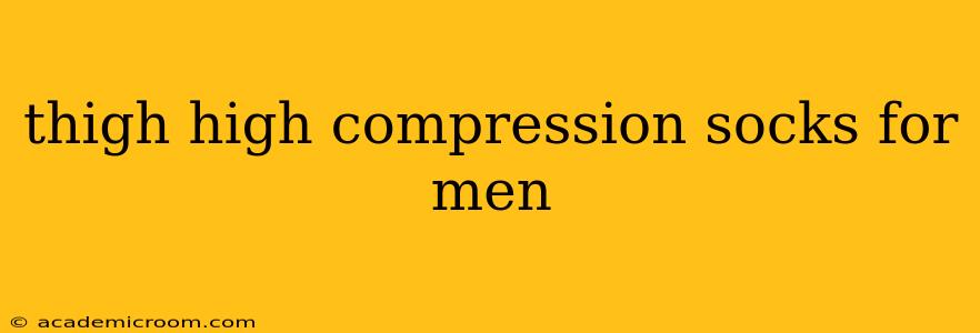 thigh high compression socks for men