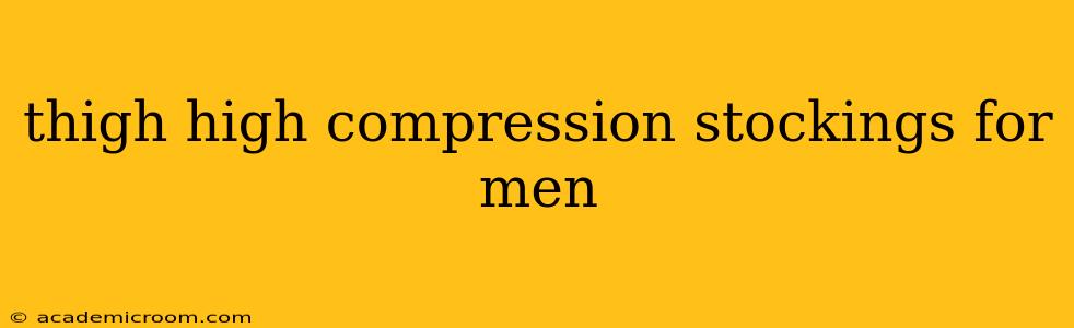 thigh high compression stockings for men