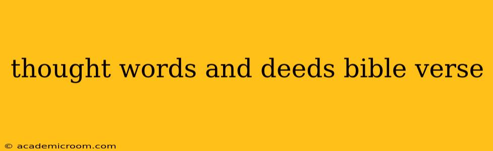 thought words and deeds bible verse