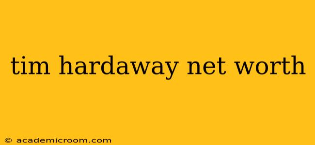 tim hardaway net worth