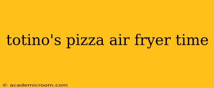 totino's pizza air fryer time