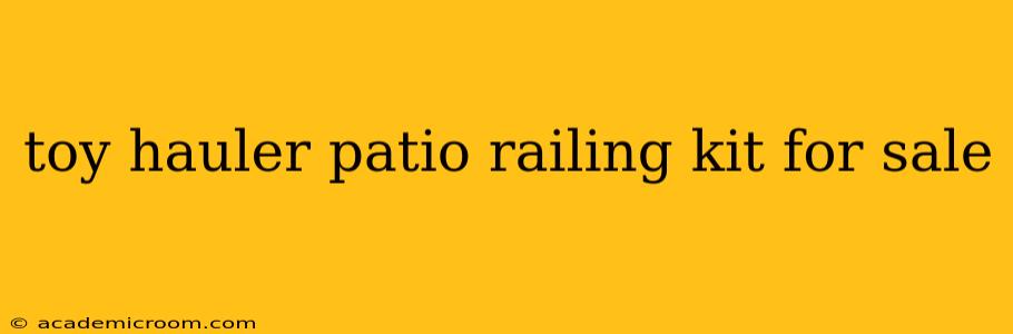 toy hauler patio railing kit for sale