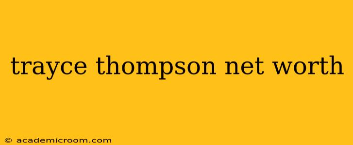 trayce thompson net worth