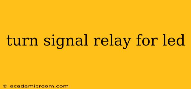 turn signal relay for led