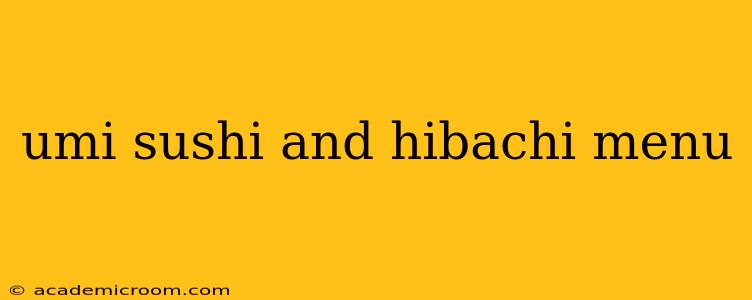 umi sushi and hibachi menu