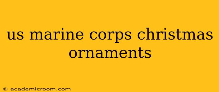 us marine corps christmas ornaments