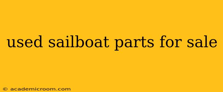 used sailboat parts for sale