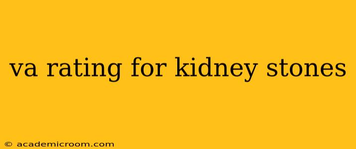 va rating for kidney stones
