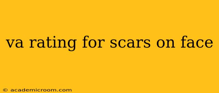 va rating for scars on face