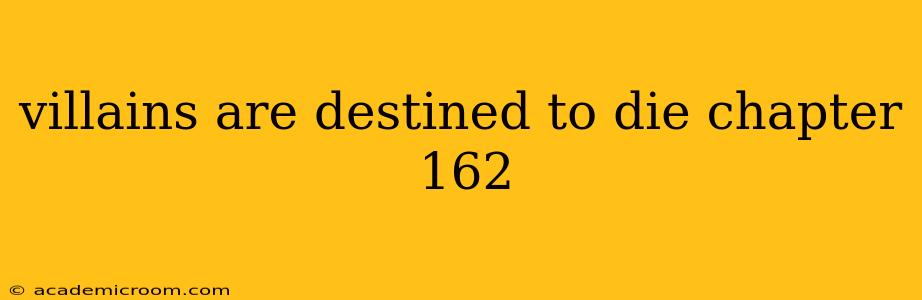villains are destined to die chapter 162