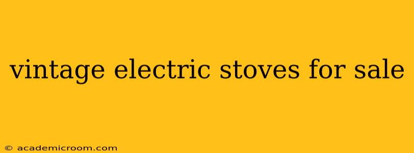 vintage electric stoves for sale