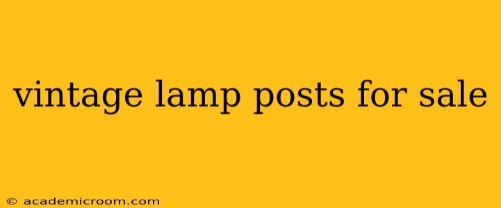 vintage lamp posts for sale