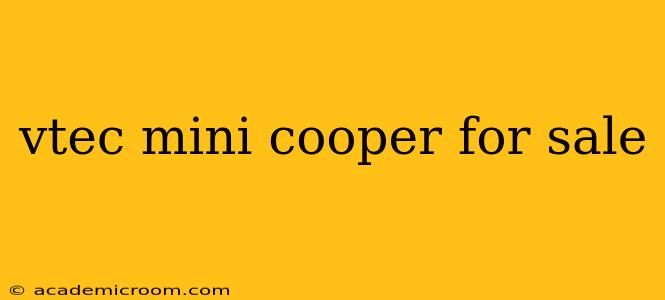 vtec mini cooper for sale